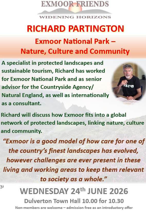 Exmoor Friends June talk poster: Richard Partington "Exmoor National Park - Nature, Culture and Community"